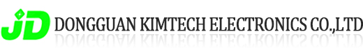 DONGGUAN KIMTECH ELECTRONICS CO.,LTD